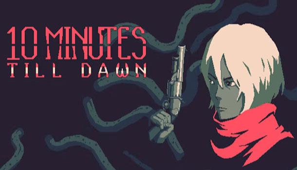 10 Minutes Till Dawn
