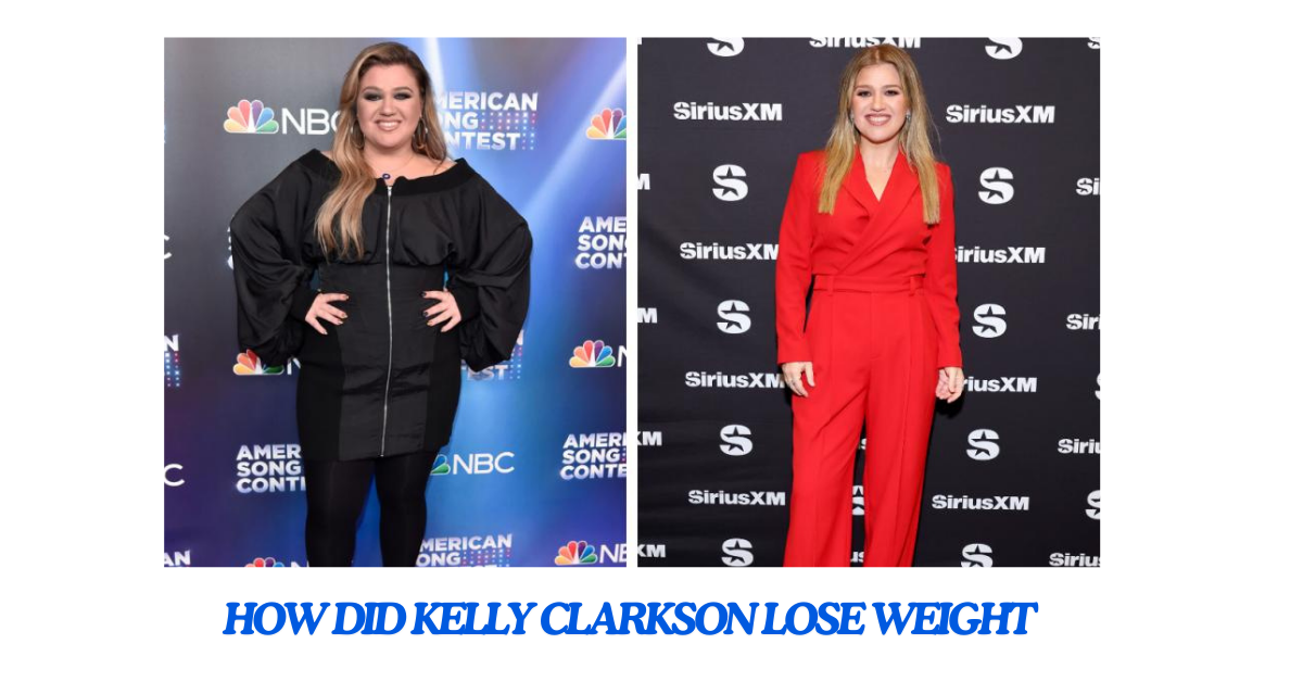 How Did Kelly Clarkson Lose Weight Methods and Strategies