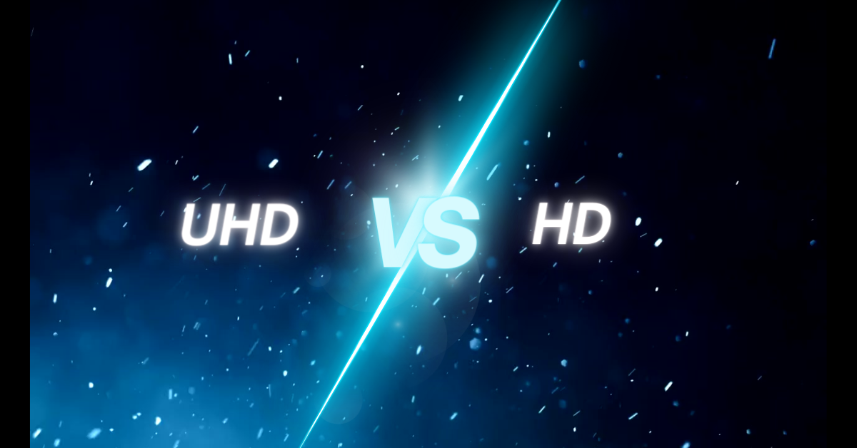 uhd vs hd