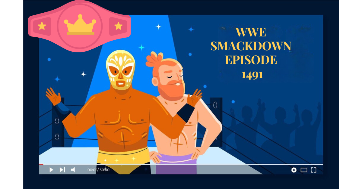 wwe smackdown episode 1491