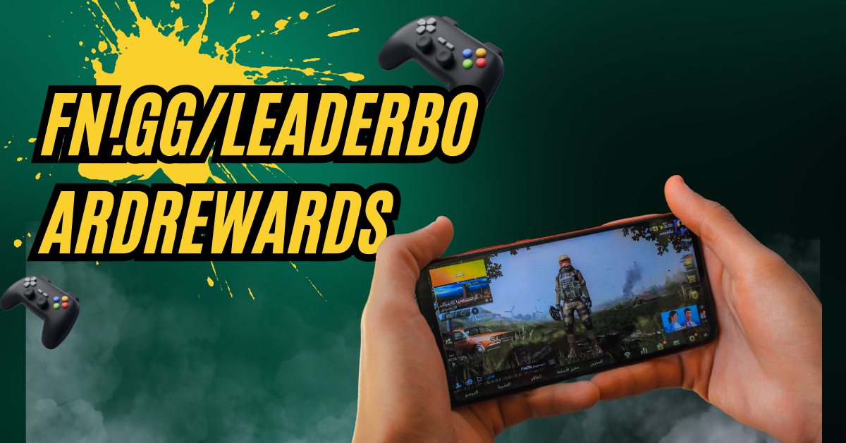 Discover the Ultimate Guide to fn.gg/leaderboardrewards