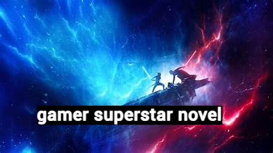 gamer superstar novel