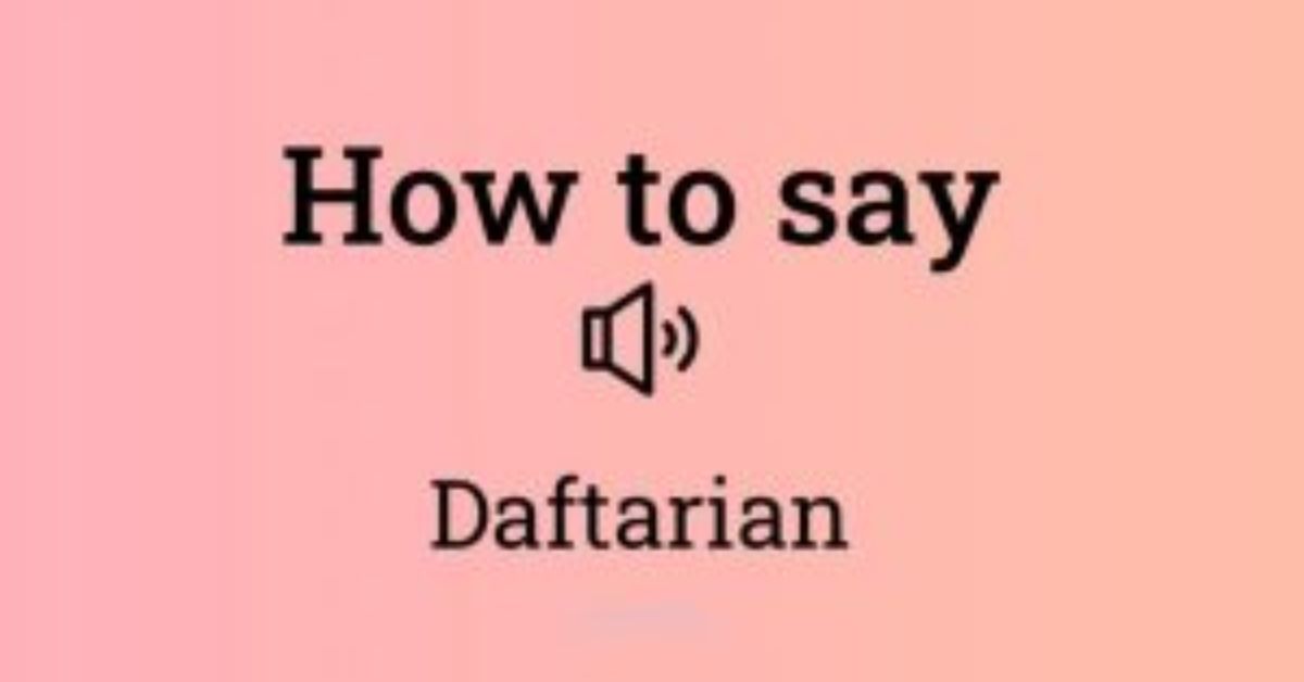 daftarian how to pronounce