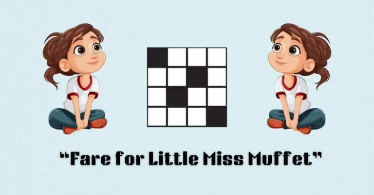 little miss muffet fare